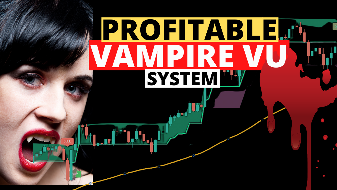 Profitable Vampire Vu System