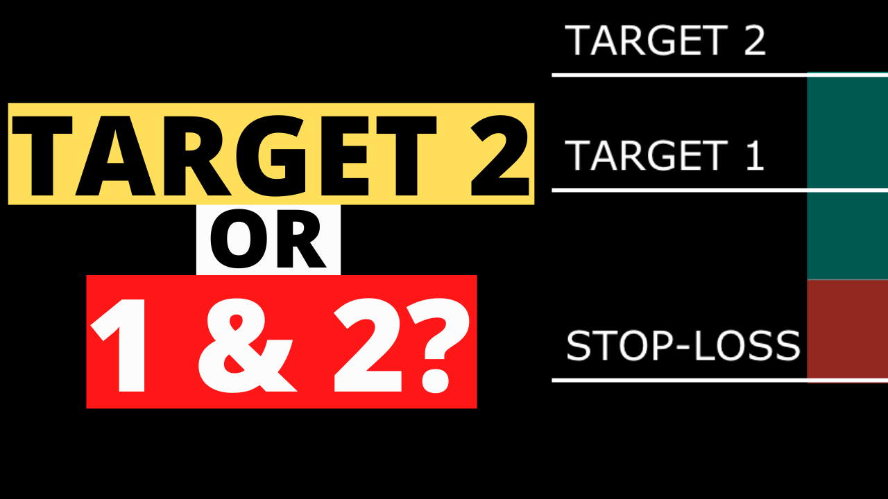 Target 2 or 1 & 2?