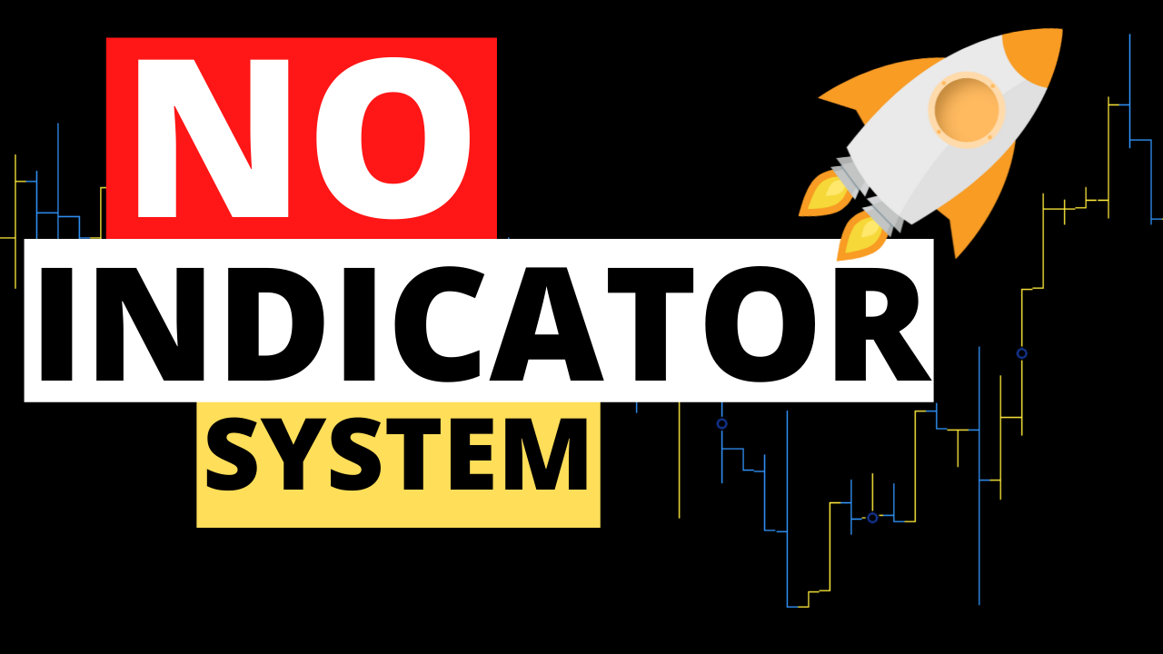 No Indicator System
